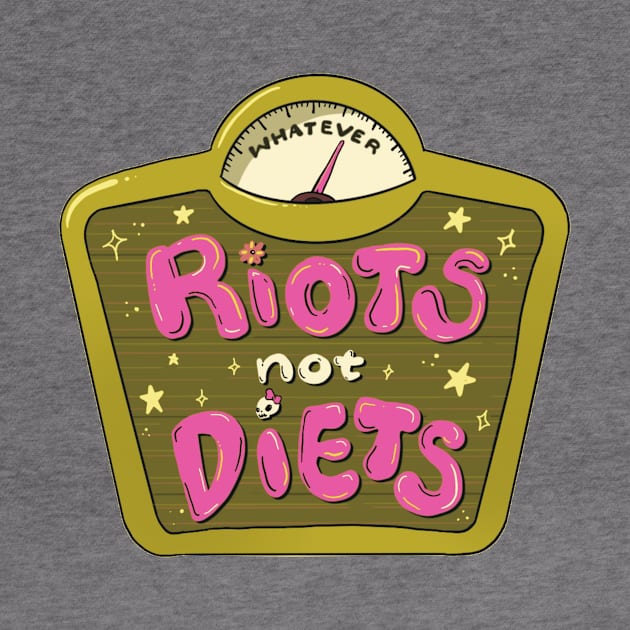 Riots NOT Diets! by Liberal Jane Illustration